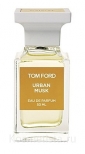 Смешанные ароматы Tom Ford Urban Musk EDP