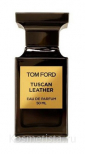 Кожаный аромат Tom Ford Tuscan Leather EDP