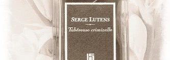 Tubereuse Criminelle Serge Lutens –аромат загадочной  женщины