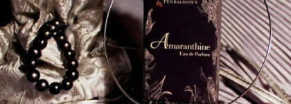 Ароматы аристократов Викторианской эпохи - Penhaligon's Amaranthine