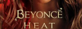 Жара… Парфюмерная вода Heat от Beyonce