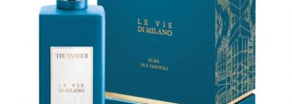 Новые ароматы Trussardi Le Vie di Milano