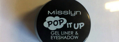 Misslyn Gel Liner & Eyeshadow "Pop It Ut Up"
