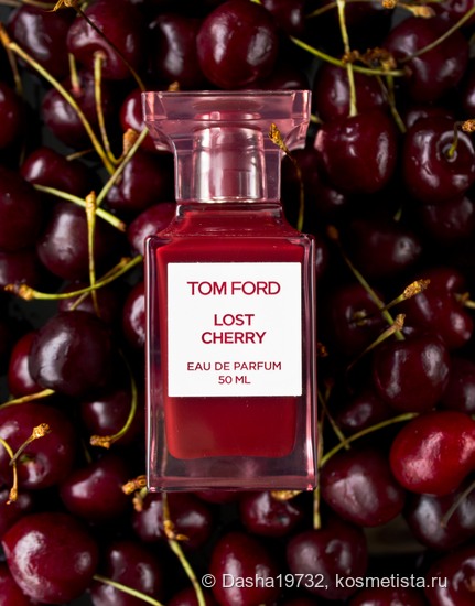 Лучшая вишня в парфюмерии: Tom Ford Lost Cherry