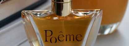25-летие Poeme - поистине шедеврального творения модного дома Lancôme