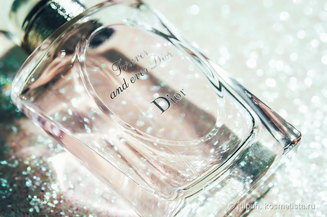 Романтика. Dior - Forever and Ever Dior
