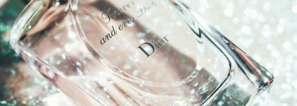 Романтика. Dior - Forever and Ever Dior